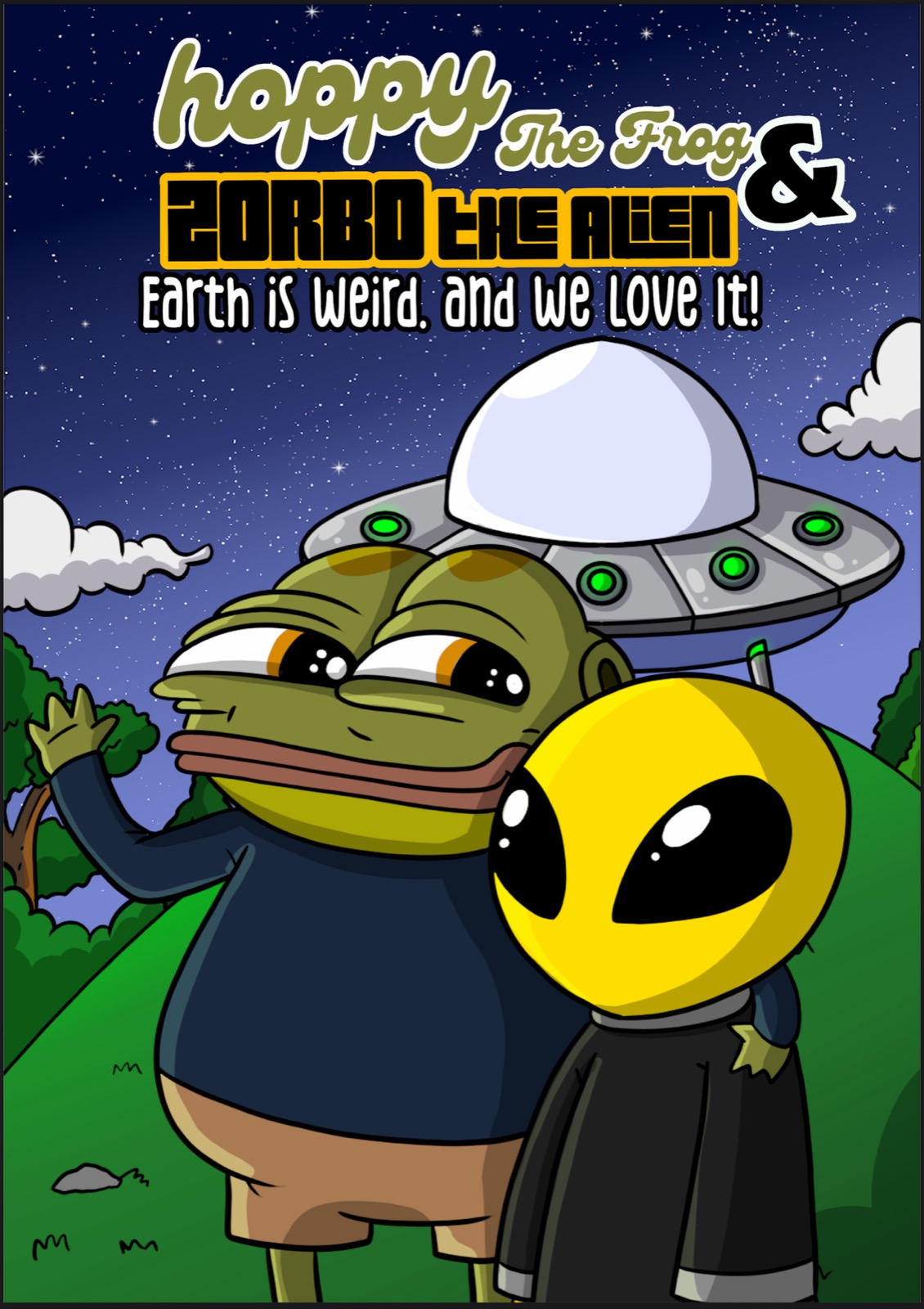 Hoppy The Frog & Zorbo The Alien — Earth is Weird and We Love It